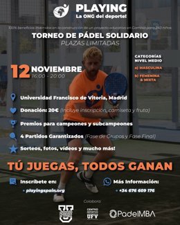 Cartel del torneo solidario de pádel de Playing, la ONG del deporte, en colaboración con la Universidad Francisco de Vitoria y PadelMBA