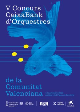Archivo - Cartel del V Concurso Caixabank de Orquestas de la Comunitat