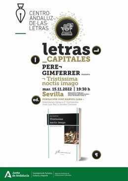 'Letras Capitales', Organizado Por El Centro Andaluz De Las Letras.