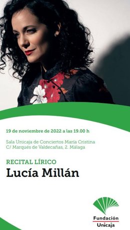 Sala Unicaja de Conciertos María Cristina acoge el recital de canción lírica española de Lucía Millán