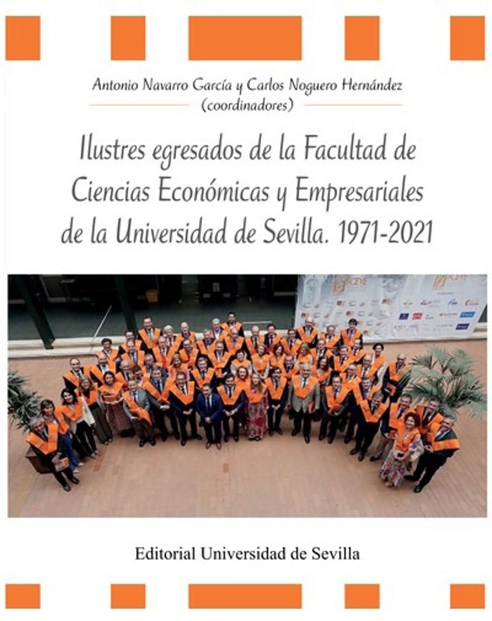 Portada del libro electrónico publicado por la US con motivo de los 50 años de la Facultad de Económicas.