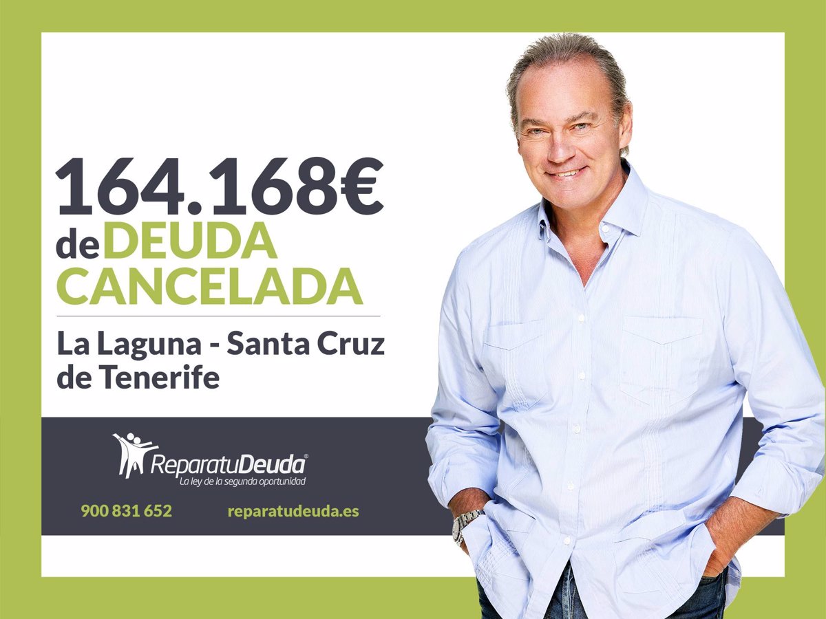 Repair your debts Lawyers cancel € 164.168 in La Laguna (Tenerife) with the second chance law