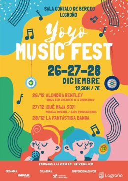 La segunda edici&#243;n del festival de m&#250;sica YOYO Music Fest dirigido a p&#250;blico familiar se celebrar&#225; del 26 al 28 de diciembre