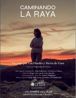 Cartel del documental 'Caminando La Raya' , producido por la Diputación de Cáceres