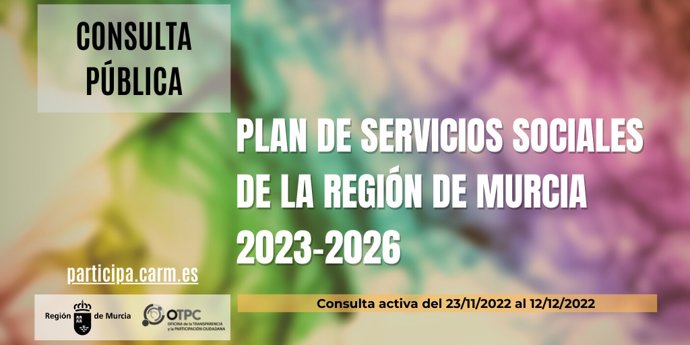 El Plan de Servicios Sociales de la Región de Murcia, a consulta pública