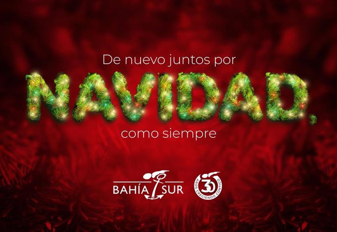 De Nuevo Juntos Por Navidad, Como Siempre Es El Hilo Conductor Que Ha Elegido El Centro Comercial Bahía Sur Para Presentar Un Intenso Programa Navideño.
