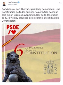 Tuit del secretario general del PSCyL, Luis Tudanca, en relación con la conmemoración del Día de la Constitución