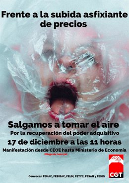 Cartel de la manifestación "Frente a la subida asfixiante de precios, salgamos a tomar el aire. Por la recuperación del poder adquisitivo", convocada por CGT.