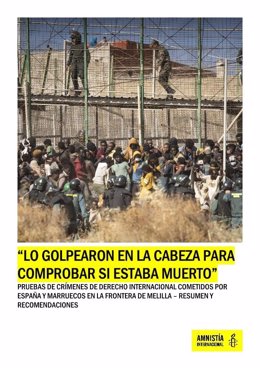 Portada del informe de Amnistía Internacional sobre la tragedia de la valla de Melilla.