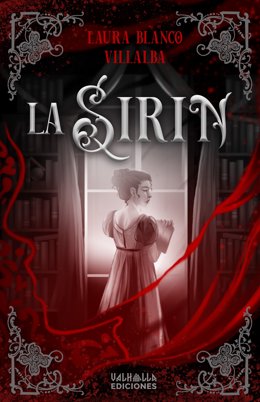 "La Sirin", Laura Blanco Villalba (Valhalla Ediciones, 2022).