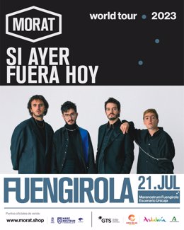 Cartel anunciador de la actuación de la banda Morat en el festival Marenostrum Fuengirola, que tendrá lugar el 21 de julio de 2023.