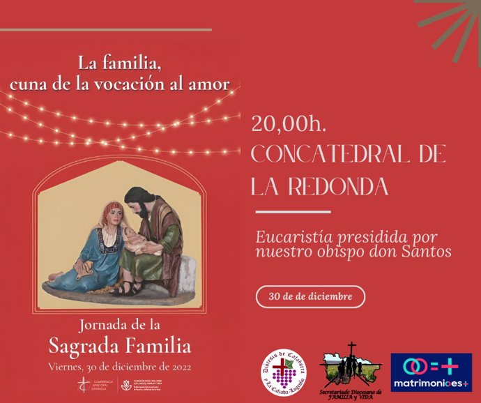 La Diócesis de La Rioja celebra este viernes la Jornada de la Sagrada Familia