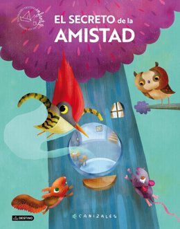 El ilustrador Canizales gana el Premio Destino Infantil Apelles Mestres 2023 con 'El secreto de la amistad'