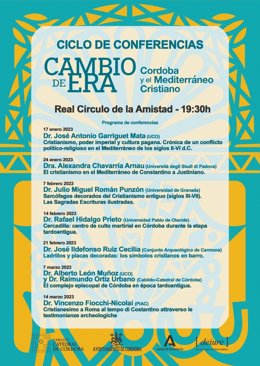 Cartel del ciclo conferencias que profundizará en los contenidos de la muestra 'Cambio de Era. Córdoba y el Mediterráneo Cristiano'.