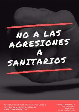 Archivo - Cartel de 'No agresiones a sanitarios' del Colegio de Médicos de Málaga, foto de archivo