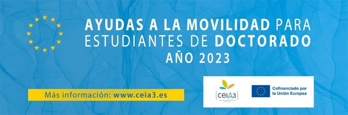 Imagen promocional de las ayudas del ceiA3 a la movilidad Erasmus+ para estudiantes de Doctorado.