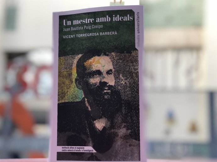 La Institució Alfons el Magnnim-Centre Valenci d'Estudis i d'Investigació acaba de publicar el libro 'Un mestre amb ideals. Juan Bautista Puig Crespo', de Vicent Torregrosa Barber