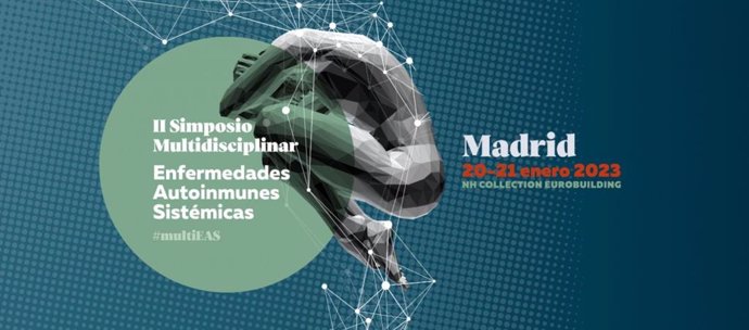 Más de 260 especialistas de toda España se reúnen este viernes y sábado en Madrid en el II Simposio Multidisciplinar de Enfermedades Autoinmunes Sistémicas (EAS).