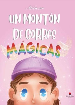 Portada de 'Un montón de gorras mágicas'.