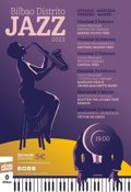 Bilboko Udalak "Bilbao Distrito Jazz" programaren edizio berri bat hasiko du hurrengo ostiralean