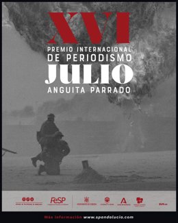 Cartel del XVI Premio Internacional de Periodismo Julio Anguita Parrado.