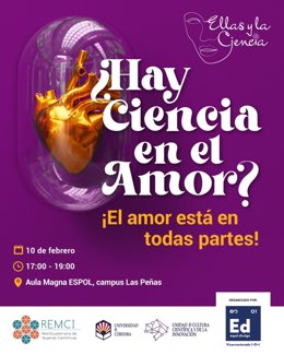 El evento 'Ellas y la Ciencia' de la Espol de Ecuador tomará como referencia el que se celebró en la Universidad de Córdoba en 2022 con el título 'Amor, amor, amor'.