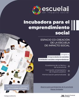 Cartel de la nueva convocatoria de la Incubadora de Emprendimiento Social de la Escuela de Impacto de La Noria