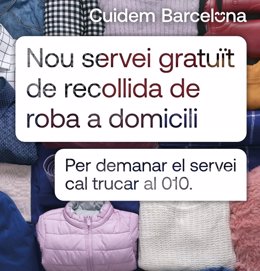 Cartell del nou servei gratut de recollida de roba a domicili de l'Ajuntament de Barcelona per incrementar la reutilització i el reciclatge de roba i txtil