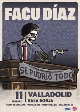 El cómico uruguayo Facu Díaz vuelve a la Sala Borja de Valladolid el próximo sábado con 'Se pudrió todo'