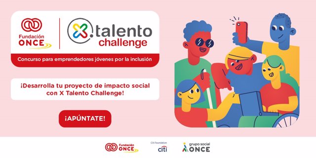 Fundación ONCE lanza 'X Talento Challenge'