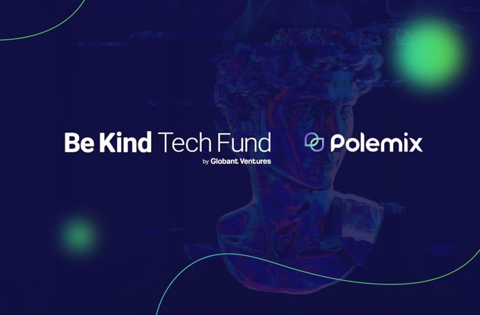 Np El Fondo Be Kind Tech De Globant Invierte En Polemix