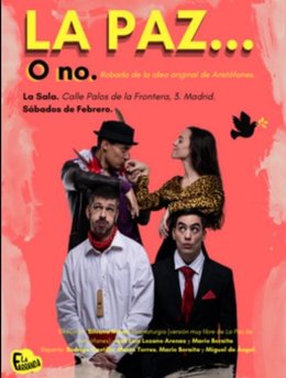 La obra de teatro 'La paz... O no' llega a la Sala Madrid todos los sábados de febrero
