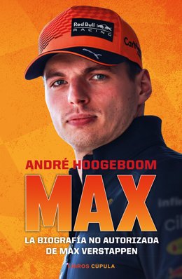 Publican 'Max', la biografía no autorizada de Verstappen escrita por André Hoogeboom.