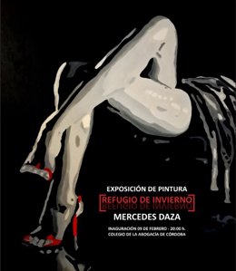 Cartel de la exposición 'Refugio de Invierno', de Mercedes Daza.