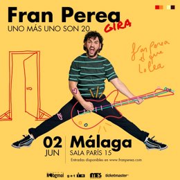 Cartel del concierto de la gira 'Uno más uno son 20' de Fran Perea en Málaga.