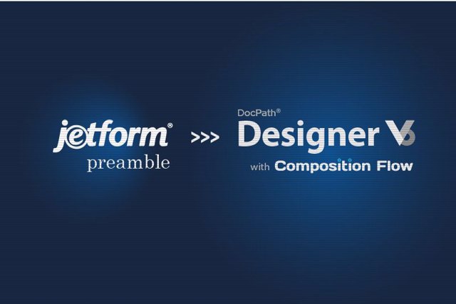 Migración de JetForm Preamble a Composition Flow con DocPath.