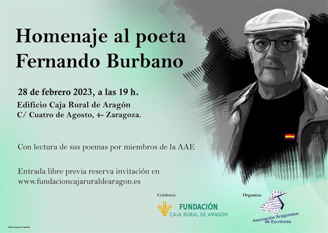 El homenaje al poeta Fernando Burbano tendrá lugar el 28 de febrero en el Edificio Caja Rural de Aragón