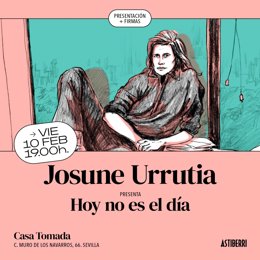 Josune Urrutia presenta este viernes en Sevilla 'Hoy no es el día'