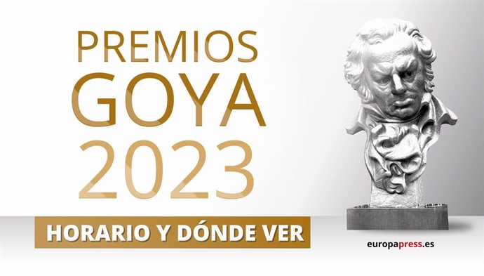Premios Goya 2023: Horario y dónde ver la gala