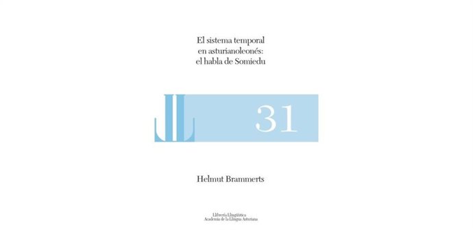 El sistema temporal en asturianoleonés: el habla de Somiedu, de Helmut Brammerts.