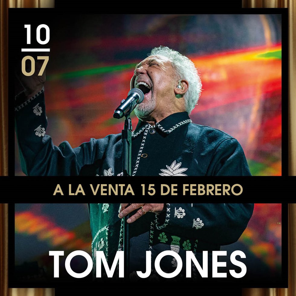 Cartel concierto Tom Jones en Starlite