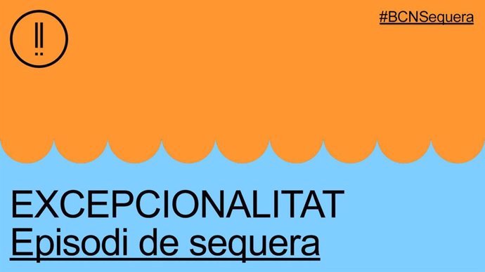 Barcelona activará el protocolo por situación de sequía en fase de excepcionalidad