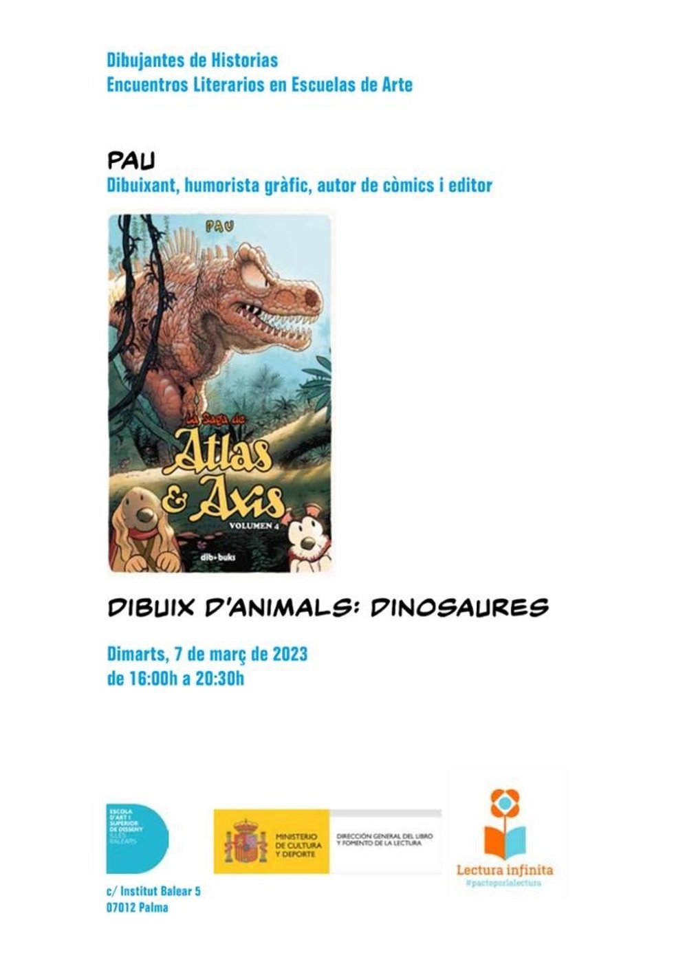 Uno de los carteles del taller balear del Programa nacional de animación lectora Dibujantes de historias.