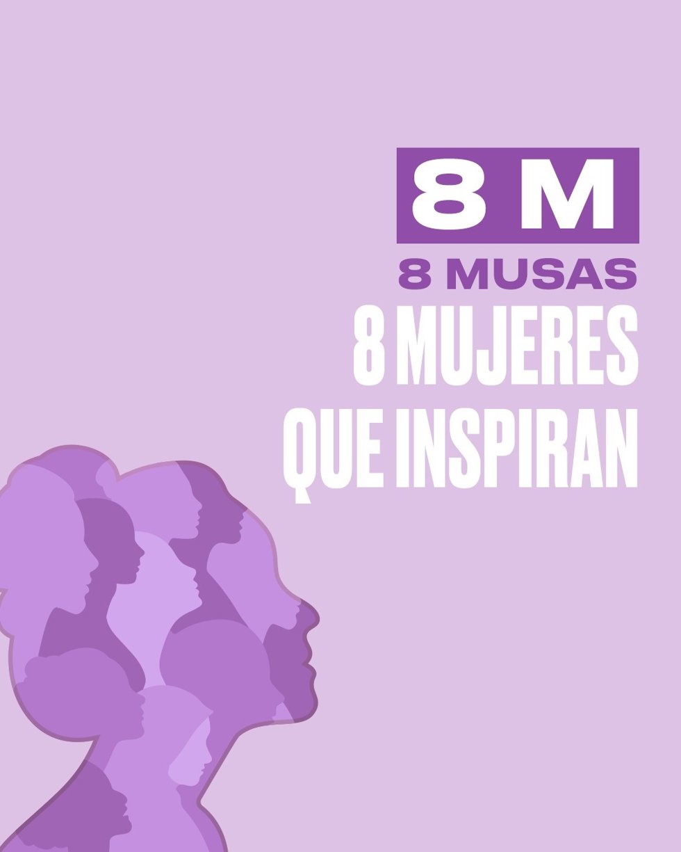 Cartel de 8M, 8 musas, 8 mujeres que inspiran.