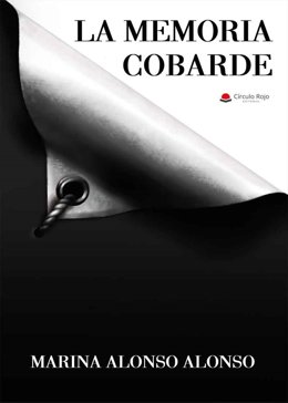 Archivo - Portada de 'La memoria cobarde', de la vallisoletana Marina Alonso. 