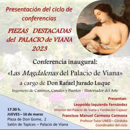 Cartel de la sesión inaugural del ciclo de conferencias sobre 'Piezas destacadas del Palacio de Viana'.