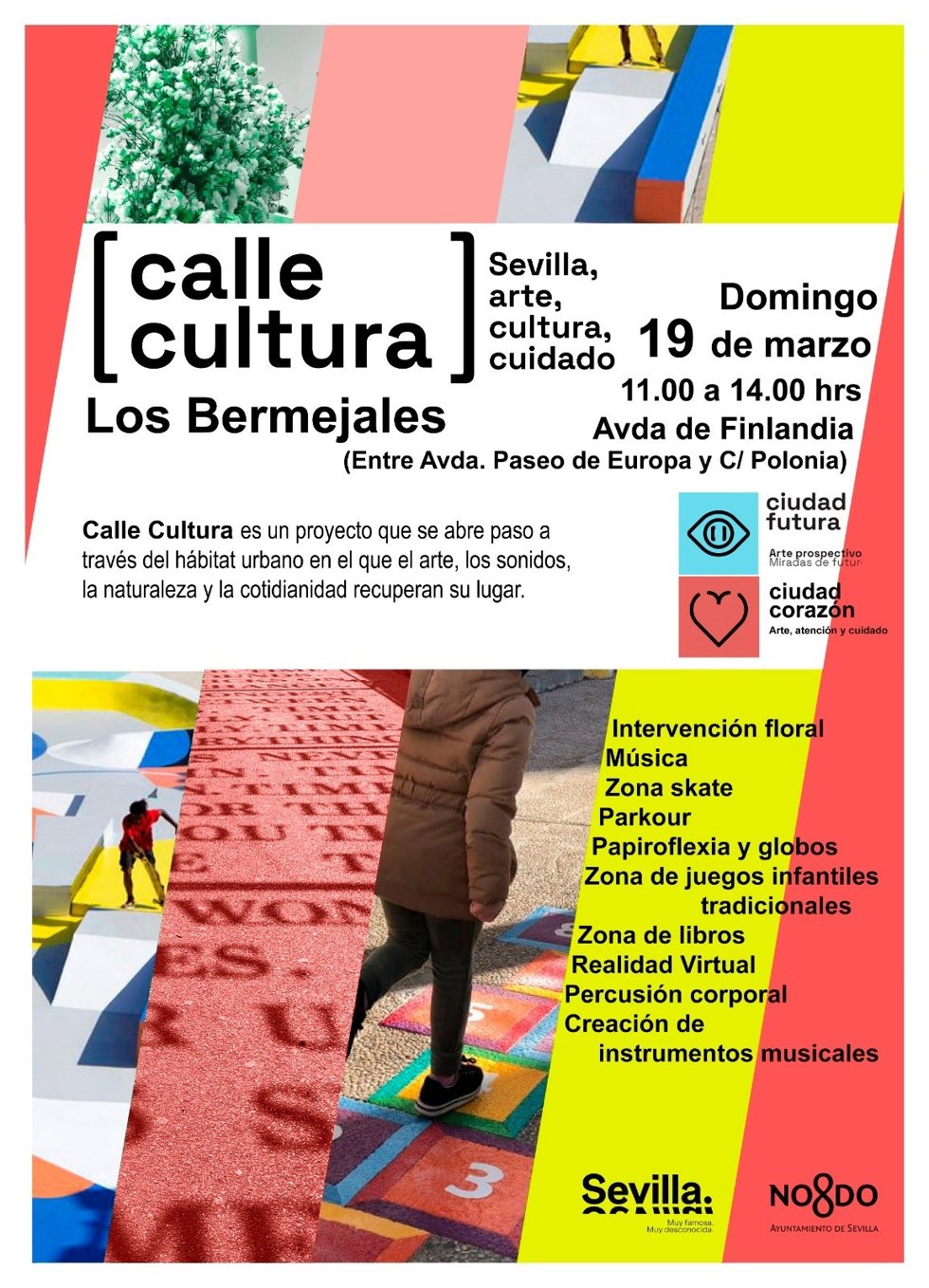 Cartel anunciador de la iniciativa 'Calle Cultura' del Ayuntamiento de Sevilla en Los Bermejales.