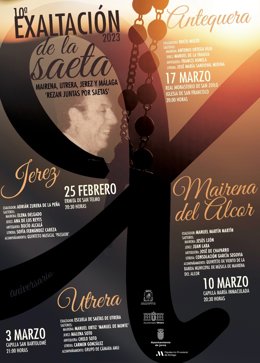 Cartel la décima edición de la Exaltación de la Saeta 'Mairena, Utrera, Jerez y Málaga rezan juntas por saetas', que se celebra en Antequera el 17 de marzo, y que presentará el periodista Pepelu Ramos.