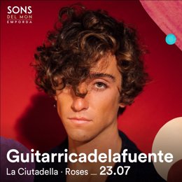 Cartel del concierto que el cantautor valenciano Guitarricadelafuente ofrecerá 23 de julio dentro del festival Sons del Món de Roses (Girona)