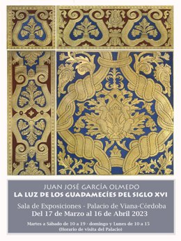 Archivo - Cartel de la exposición de guadamecíes de Juan García Olmedo en el Palacio de Viana.
